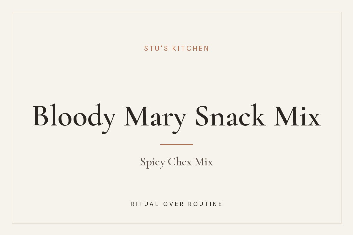 Bloody Mary snack mix from Stu's Kitchen
